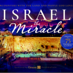 Israel the Miracle - The Jerusalem Connection Report